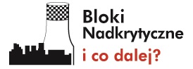 VII Konferencja Techniczna "Bloki Nadkrytyczne i co dalej?"
